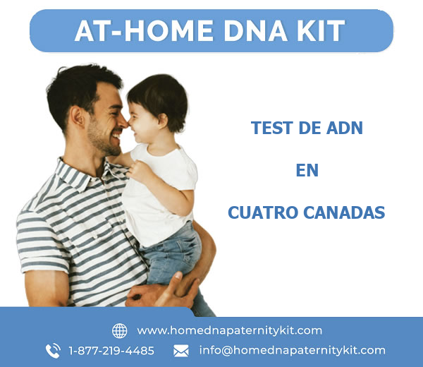 Test de ADN en Cuatro Canadas